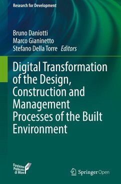 Digital Transformation of the Design, Construction and Management Processes of the Built Environment