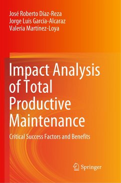 Impact Analysis of Total Productive Maintenance - Díaz-Reza, José Roberto;García-Alcaraz, Jorge Luis;Martínez-Loya, Valeria