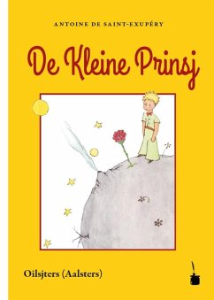 De Kleine Prinsj - Saint-Exupéry, Antoine de