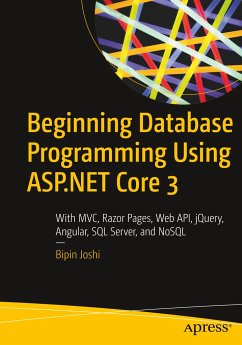 Beginning Database Programming Using ASP.NET Core 3 - Joshi, Bipin