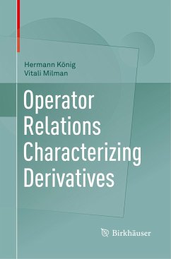 Operator Relations Characterizing Derivatives - König, Hermann;Milman, Vitali