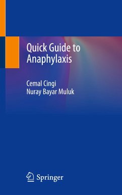 Quick Guide to Anaphylaxis - Cingi, Cemal;Bayar Muluk, Nuray