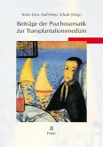 Beiträge der Psychosomatik zur Transplantationsmedizin (eBook, PDF)