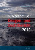 6. Alternativer Drogen- und Suchtbericht 2019 (eBook, PDF)