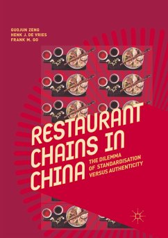 Restaurant Chains in China - Zeng, Guojun;de Vries, Henk J.;Go, Frank M.