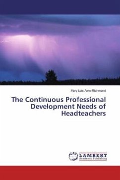 The Continuous Professional Development Needs of Headteachers
