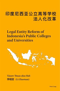Legal Entity Reform of Indonesia¿s Public Colleges and Universities - Thuan, Tjiauw