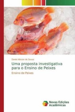 Uma proposta investigativa para o Ensino de Peixes - Alisson de Sousa, Daniel