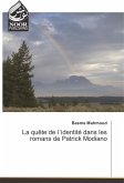 La quête de l´identité dans les romans de Patrick Modiano