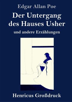 Der Untergang des Hauses Usher (Großdruck) - Poe, Edgar Allan