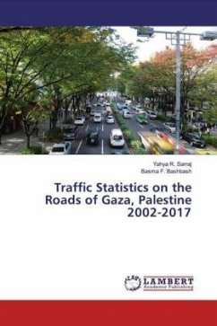 Traffic Statistics on the Roads of Gaza, Palestine 2002-2017 - Sarraj, Yahya R.;Bashbash, Basma F.