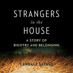 Strangers in the House (eBook, ePUB) - Savage, Candace