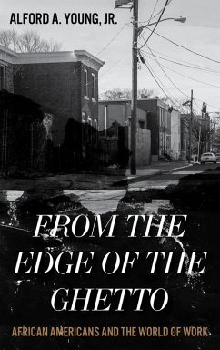 From the Edge of the Ghetto (eBook, ePUB) - Young Jr., Alford