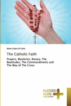The Catholic Faith - Di Carlo, Marie-Claire