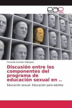 Discusión entre los componentes del programa de educación sexual en .. - Acevedo Velásquez, Fernando