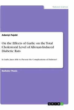 On the Effects of Garlic on the Total Cholestoral Level of Alloxan-Induced Diabetic Rats