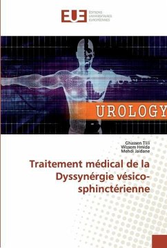 Traitement médical de la Dyssynérgie vésico-sphinctérienne - Tlili, Ghassen;Hmida, Wissem;Jaidane, Mehdi