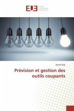 Prévision et gestion des outils coupants - Naji, Ayoub