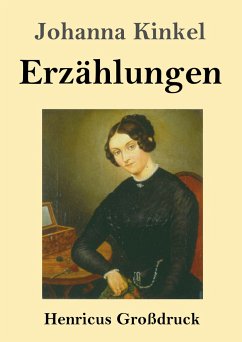 Erzählungen (Großdruck) - Kinkel, Johanna