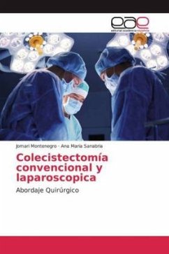 Colecistectomía convencional y laparoscopica