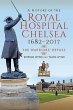 A History of the Royal Hospital Chelsea... - Bild 1