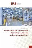 Techniques de commande des filtres actifs de puissance parallèles