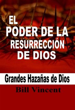 Cover El Poder de la Resurrección de Dios (eBook, ePUB)