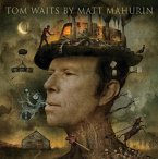 Tom Waits by Matt Mahurin (eBook, ePUB)