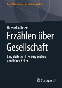 Erzählen über Gesellschaft (eBook, PDF) - Becker, Howard S.