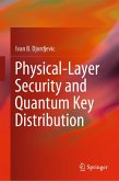 Physical-Layer Security and Quantum Key Distribution (eBook, PDF)