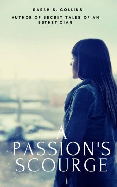 Cover A Passion's Scourge (eBook, ePUB)