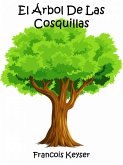 El Árbol De Las Cosquillas (eBook, ePUB) El Árbol De Las Cosquillas (eBook, ePUB)