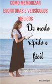 Como memorizar escrituras e versículos bíblicos (O Livro de Estudos Bíblicos 3) (eBook, ePUB)