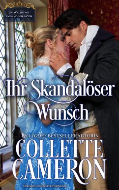 Ihr skandalöser Wunsch (eBook, ePUB) - Cameron, Collette