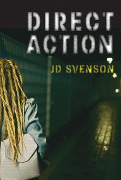 Direct Action (eBook, ePUB) - Svenson, J D