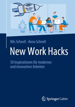 New Work Hacks (eBook, PDF) - Schnell, Nils; Schnell, Anna