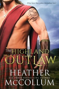 The Highland Outlaw (eBook, ePUB) - McCollum, Heather