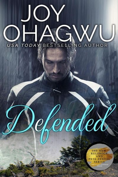 Defended (The New Rulebook & Pete Zendel Christian Suspense series, #15) (eBook, ePUB) Defended (The New Rulebook & Pete Zendel Christian Suspense series, #15) (eBook, ePUB)