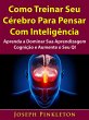 Como Treinar Seu Cerebro Para Pensar... - Bild 1