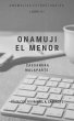 Onamuji El Menor (Anomalías... - Bild 1