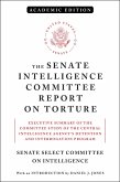 The Senate Intelligence Committee Report on Torture (Academic Edition) (eBook, ePUB)