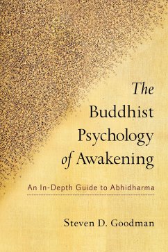 The Buddhist Psychology of Awakening (eBook, ePUB) - Goodman, Steven D.