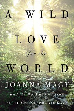A Wild Love for the World (eBook, ePUB)