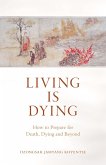 Living Is Dying (eBook, ePUB)