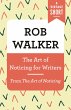 The Art of Noticing for Writers (eBook,... - Bild 1