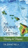 The Journey of a Lifetime (eBook, ePUB)