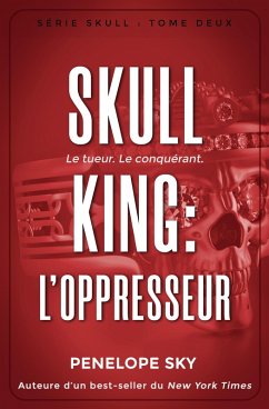Cover Skull King : L'oppresseur (Skull (French), #2) (eBook, ePUB)