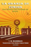 La Granja de Junior (Tales Of Sardis County) (eBook, ePUB)