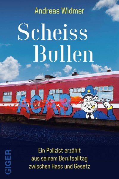 Scheiss Bullen (eBook, ePUB)