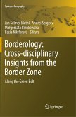 Borderology: Cross-disciplinary Insights from the Border Zone